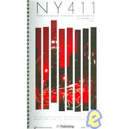 NY 411: The Tri State Area's Professional Reference Guide for Film, TV, and Video Production