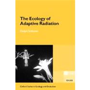 The Ecology of Adaptive Radiation