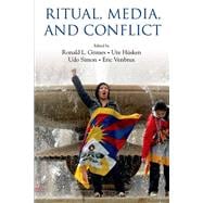 Ritual, Media, and Conflict