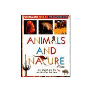 Scholastic's First Encyclopedia Animals And Nature