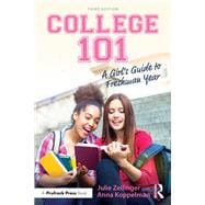 College 101: A Girl's Guide to Freshman Year