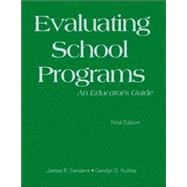 Evaluating School Programs : An Educator's Guide