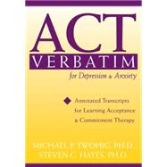 ACT Verbatim for Depression & Anxiety