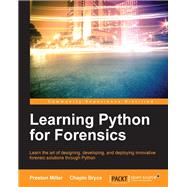 Learning Python for Forensics