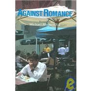 Against Romance