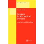 Impacts in Mechanical Systems