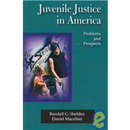 Juvenile Justice In America