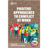 Positive Approaches to Conflict at Work,9781916925236
