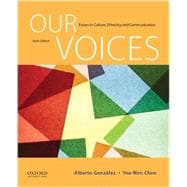 Our Voices Essays in Culture, Ethnicity, and Communication