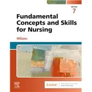 Fundamental Concepts and Skills for Nursing
