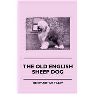 The Old English Sheep Dog