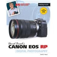David Busch's Canon Eos Rp Guide to Digital Photography