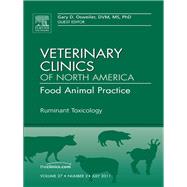 Ruminant Toxicology: An Issue of Veterinary Clinics of North America