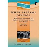 When Streams Diverge