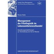Management Der Filiallogistik Im Lebensmitteleinzelhandel,9783834915238
