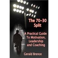 The 70-30 Split