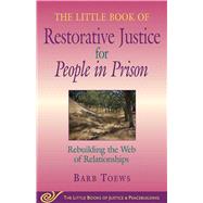The Little Book of Restorative Justice for People in Prison