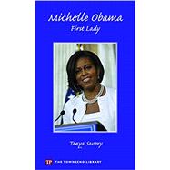 Michelle Obama: First Lady