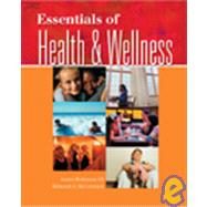 Essentials of Health & Wellness-Teacher's Edition