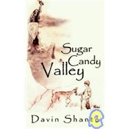 Sugar Candy Valley
