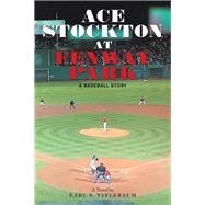 Ace Stockton  at  Fenway Park