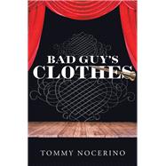 Bad Guy’s Clothes