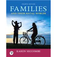 Families and Their Social Worlds [Rental Edition]