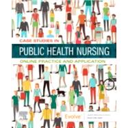 Case Studies in Public Health Nursing