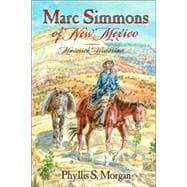 Marc Simmons of New Mexico : Maverick Historian