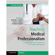 Teaching Medical Professionalism