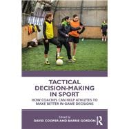 Tactical Decision-making in Sport