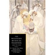 The Western Medical Tradition: 1800â€“2000