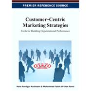 Customer-Centric Marketing Strategies