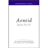 Conington's Virgil: Aeneid III - VI