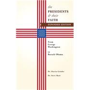 The Presidents & Their Faith