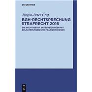 Bgh-rechtsprechung Strafrecht 2016