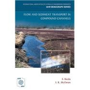 Flow and Sediment Transport in Compound Channels: The Experience of Japanese and UK Research