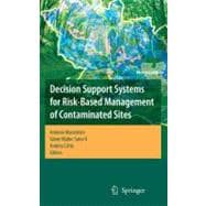 Decision Support Systems for Risk-based Management of Contaminated Sites