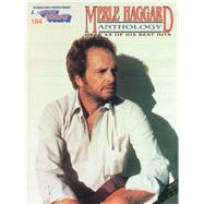 The New Merle Haggard Anthology E-Z Play Today Volume 184