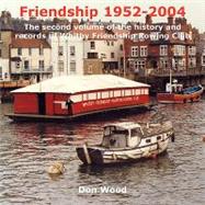 Friendship Book 1952 - 2004