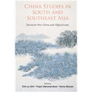 China Studies in South and Southeast Asia