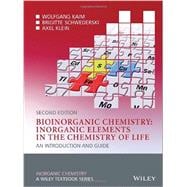 Bioinorganic Chemistry -- Inorganic Elements in the Chemistry of Life An Introduction and Guide