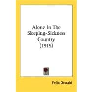 Alone In The Sleeping-Sickness Country