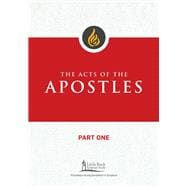 The Acts of the Apostles, Part One