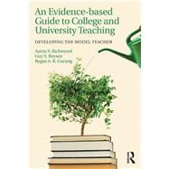 An Evidence-based Guide to College and University Teaching: Developing the Model Teacher