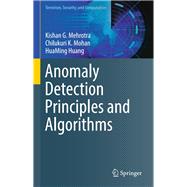 Anomaly Detection Principles and Algorithms,9783319675244