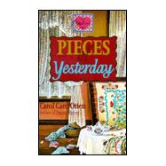 Pieces of Yesterday