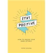 Stay Positive