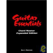 Guitar Essentials : Chord Master Expanded Edition