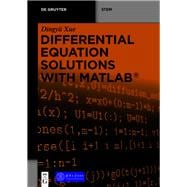 Differential Equation Solutions With Matlab